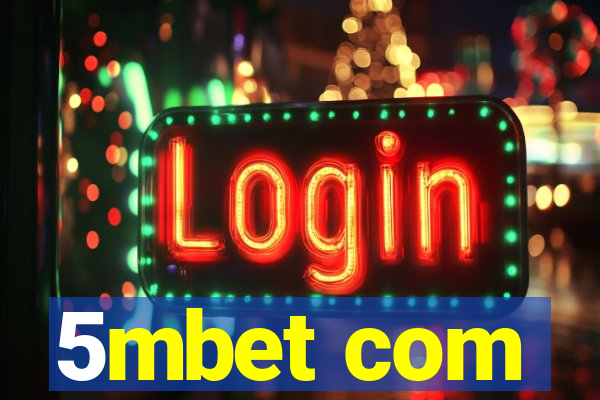 5mbet com